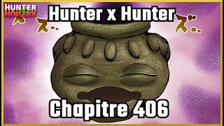 Hunter x Hunter chapitre 406 [upl. by Cul]