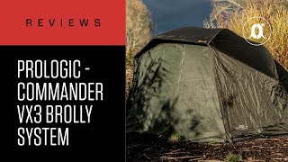 CARPologyTV  Prologic Commander VX3 Brolly System [upl. by Brag]