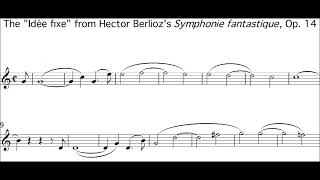 Hector Berlioz 18031869 Idée fixe from quotSymphonie fantastiquequot Op 14 [upl. by Obeng]