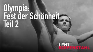 Leni Riefenstahl  Olympia Fest der Schönheit 2 Teil   HD  Berlin 1936 [upl. by Animehliw55]