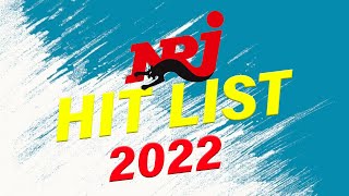 NRJ HIT LIST 2022 NOUVEAUTÉ I BEST OF RADIO MUSIC  MUSIQUE 2022 NOUVEAUTÉ BEST MUSIC 2021 [upl. by Babara]