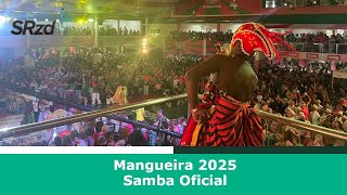 Mangueira 2025  Samba Oficial [upl. by Haela282]