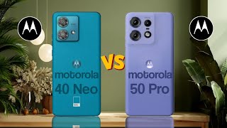 Motorola Edge 40 Neo Vs Motorola Edge 50 Pro [upl. by Acemaj]