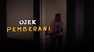 OJEK PEMBERANI [upl. by Llorre]