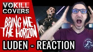 Metal Vocalist REACTS to new BRING ME THE HORIZON Video quotLUDENSquot  VOKILLCOVERS [upl. by Lindgren]