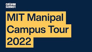 MIT Manipal Campus Tour 2022 [upl. by Nodgnal]