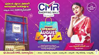 Experience Extravagance CMR Shopping Mall Suryapet Grand Opening 21st August 2023 [upl. by Annaili26]