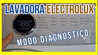 DOMINA el MODO DIAGNOSTICO de tu Lavadora Electrolux en Simples Pasos [upl. by Hajed]