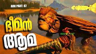 ARK SURVIVAL EVOLVED PART  87  ഭീമൻ ആമ  TAMING MEGACHELON IS CRAZY😮MALAYALAM GAMEPLAY [upl. by Aufmann]