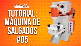 Video 5 Tutorial máquina de Salgados Compacta Print [upl. by Oijimer]