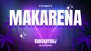 Cyza beats  Makarena [upl. by Havard]