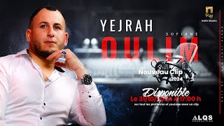 Sofiane  Yejrah Oulim Clip Officiel [upl. by Behah]