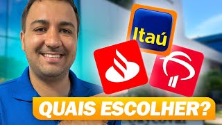 SANTANDER ITAÚ OU BRADESCO Para baixa ao alta renda [upl. by Ayikin897]