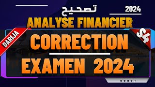 CORRECTION EXAMEN ANALYSE FINANCIER 2023 2024 PROF FERROUHI [upl. by Deirdre813]