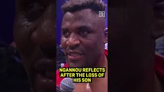 A True Champion 🙏 Ngannou Reflects on the Loss of His Son [upl. by Constantin779]