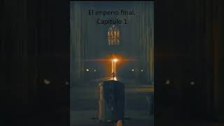 El imperio final Capitulo 1 [upl. by Eneja]