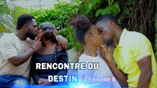 RENCONTRE DU DESTIN 👩‍❤️‍💋‍👨 episode 9 Bagay yo chofe 😳Gade zen [upl. by Allsun]