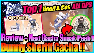 MUST Get TOP1 DPS Head amp Costume Bunny Sheriff Review  Next Gacha Ragnarok Origin Global [upl. by Airdnaz]