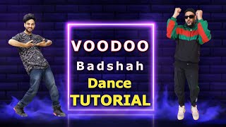 Voodoo Dance Tutorial Hookstep  Badshah  Ajay Poptron Tutorial [upl. by Kristin925]