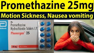 Promethazine hydrochloride tablet uses in hindi  Review phenergan tablets 25 mg  Motion sickness [upl. by Naesed]