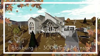 Bloxburg  300K Fall Mansion [upl. by Attenal]