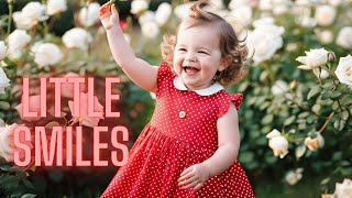 Little Smiles  Your Smile Lights Up My Day [upl. by Malchus]