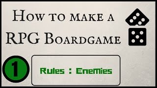 How to make a RPG Board game  Rules Ep 1 [upl. by Ayet]