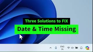 Date and Time Missing from the Taskbar in Windows 1011  Time and Date not Showing on Taskbar  FIX [upl. by Milore]