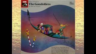 The Gondoliers Act 1  Sir Malcolm Sargent  Gilbert amp Sullivan [upl. by Ilene]