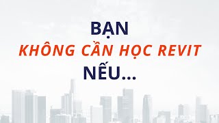 02 Các Khóa Học Revit 2024 Hiệu Quả [upl. by Pahl]