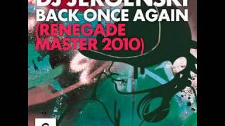 DJ Jeroenski  Back Once Again Renegade Master 2010 [upl. by Zile991]