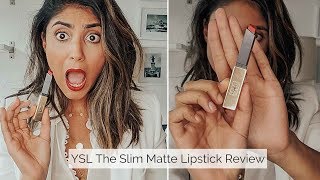 YSL The Slim Matte Lipstick Review [upl. by Einahpetse]