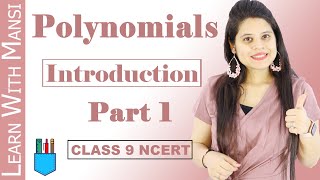 Class 9 Maths  Chapter 2  Introduction Part 1  Polynomials  NCERT [upl. by Fillian]