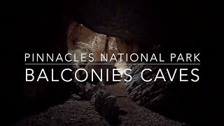 Balconies Caves Trail  Pinnacles National Park [upl. by Range]