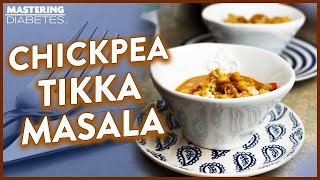 Chickpea Tikka Masala Recipe  Mastering Diabetes Approved [upl. by Ilowell]