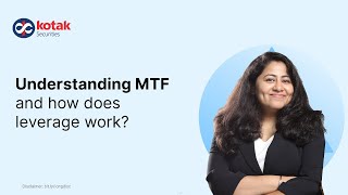 Understanding Margin Trading Facility How to Invest amp Trade with MTF Explained  Kotak Securities [upl. by Lowrie]