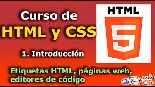 ►► 1 Introducción a HTML y CSS Curso ONLINE gratis actualizado en 2020 En español [upl. by Nahgrom]