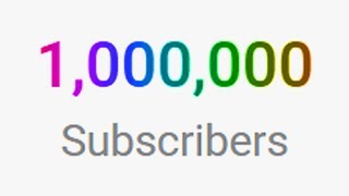 1 MILLION SUBSCRIBERS [upl. by Leber]