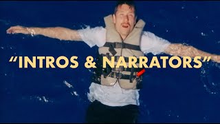 quotIntros amp Narratorsquot Official Video [upl. by Etnad]