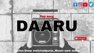 Daaru ਦਾਰੂ  Deep Lubana  Rap Song  Latest New Punjabi Song 2024  Sam Sidhu  Mehmadpur [upl. by Arden648]