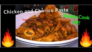 Chicken and Chorizo Pasta  Simply Cook Kit  Only takes 20 Minutes [upl. by Ainit]