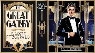 The Great Gatsby by F Scott Fitzgeralds [upl. by Soloma895]