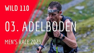 Wild 110  Point sportif Adelboden  Wildstrubel by UTMB 2023 🇨🇭 [upl. by Koressa]