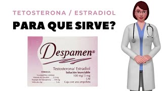 TESTOSTERONA ESTRADIOL que es y para que sirve testosterona estradiol inyectable como usar [upl. by Dempsey]