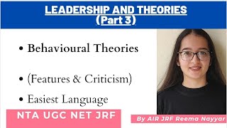 Leadership amp Theories 3 Behavioral Theories Michigan amp Ohio Studies UGC NET JRF By Reema Nayyar [upl. by Cirederf]