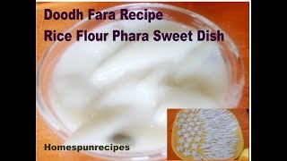 Doodh Fara Recipe In Hindi Rice Flour Sweet Recipe बनाएं दूध फरा चावल आटे का मीठा फरा CG Recipe [upl. by Ahsiek]