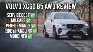 Volvo XC60 Review  Price Service Cost Mileage Performance Ride Handling amp more [upl. by Narmi]