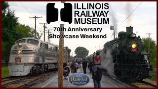 Illinois Railway Museum 70th Anniversary Showcase Weekend [upl. by Eydnarb414]