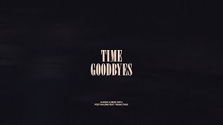 TIME  Goodbyes [upl. by Arakawa]