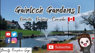 GAIRLOCH GARDENS  OAKVILLE  ONTARIO CANADA [upl. by Cire]